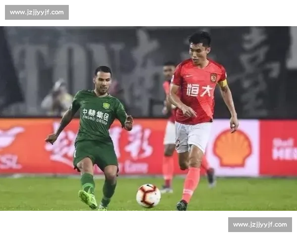 广州恒大对阵国安赛前前瞻强强对话战术与走势解析关键球员与胜负看点